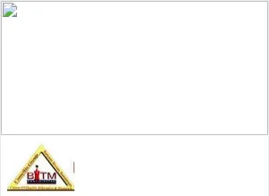 BITM - Bengal Institute of Technology and Management