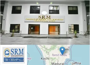 SRM Institute of Science and Technology, Chennai - Tiruchirappalli Campus