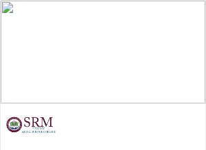 SRM Trichy Arts and Science College