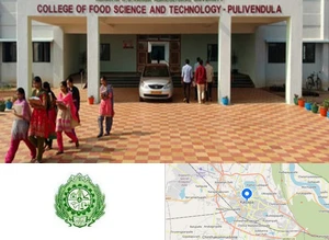 College of Food Science and Technology, Pulivendula, Acharya N.G. Ranga Agricultural University