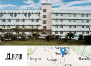 International Institute of Health Management Research (IIHMR), New Delhi