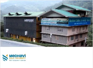 Medhavi Skills University, Sikkim Medhavi Skills University, Sikkim
