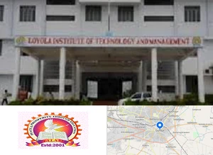 Loyola Institute of Technology and Management (LITM)